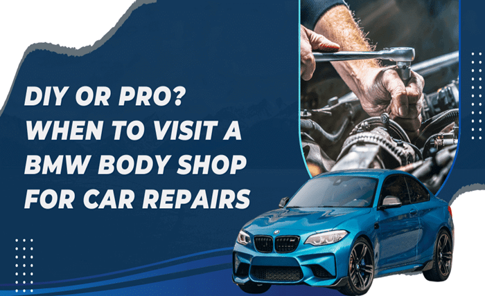 DIY or Pro When to Visit a BMW Body Shop for Car Repairs