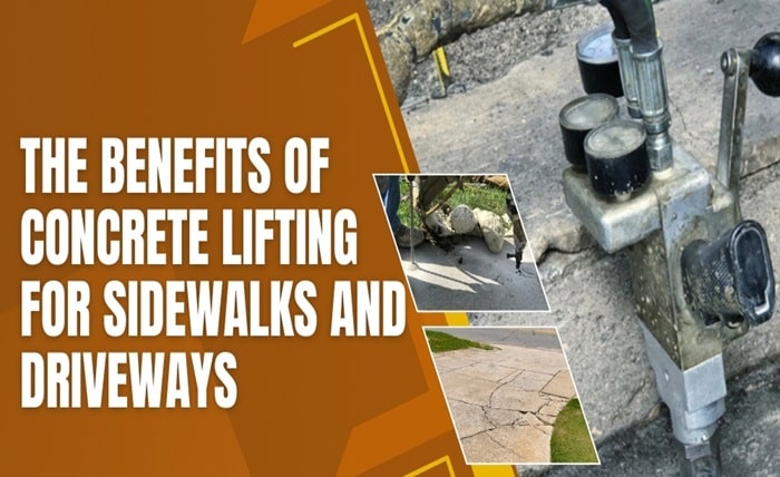 The Benefits of Concrete Lifting for Sidewalks and Driveways