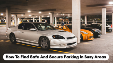 How To Find Safe And Secure Parking In Busy Areas